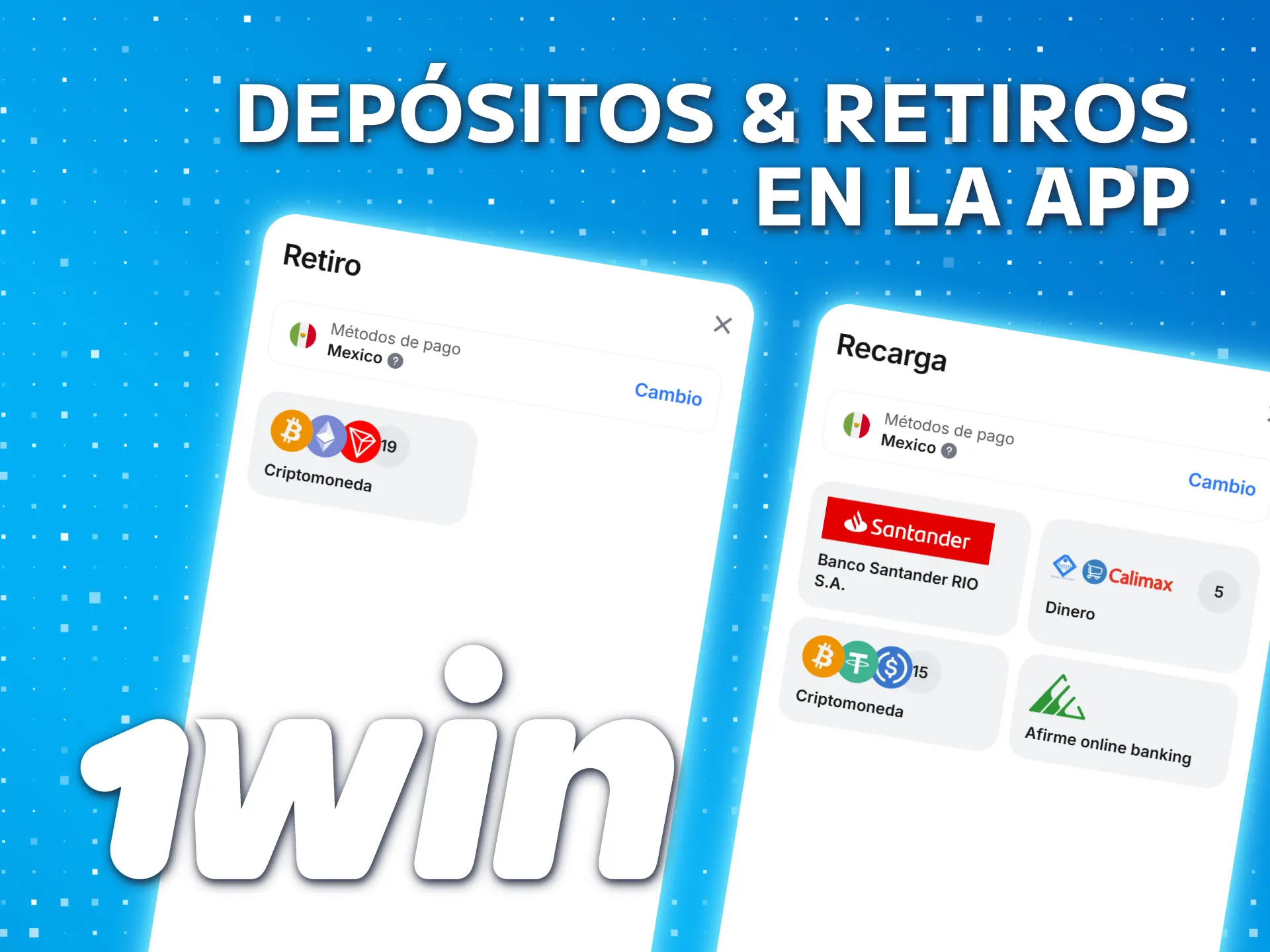 Obtén opciones de pago en la aplicación 1win en México.