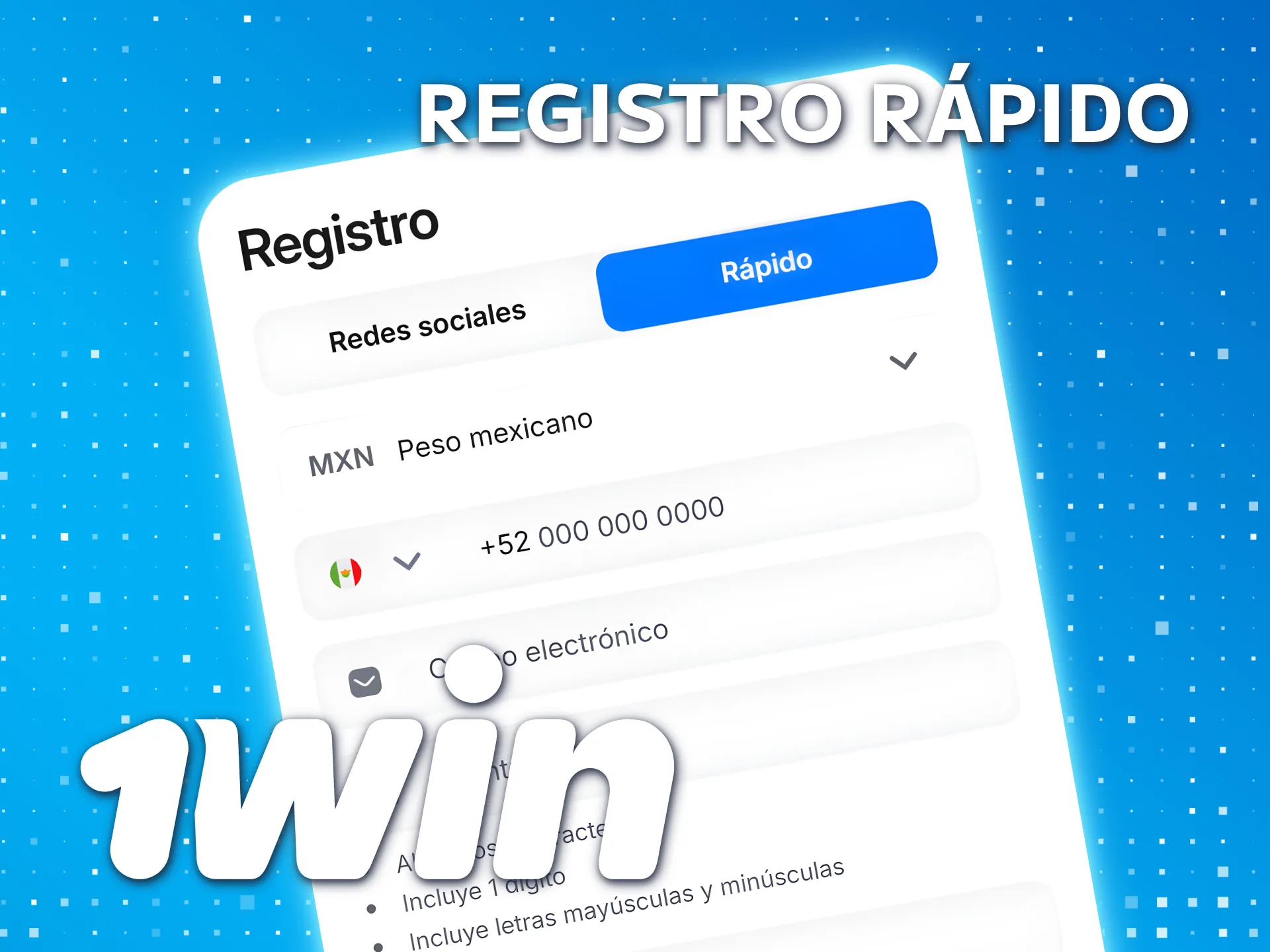Regístrese rápidamente en 1win con su teléfono o correo electrónico.